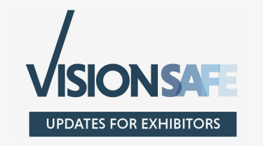 VisionSAFE Updates For Exhibitors